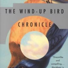 The Wind-Up Bird Chronicle: A Novel