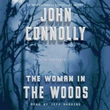 The Woman in the Woods: A Charlie Parker Thriller