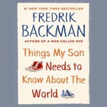 Things My Son Needs to Know about the World