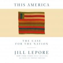 This America: The Case for the Nation