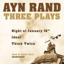 Three Plays: Night of January 16th, Ideal, Think Twice