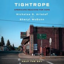 Tightrope: Americans Reaching for Hope