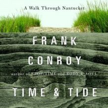 Time and Tide: A Walk Through Nantucket