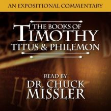 Timothy, Titus & Philemon: An Expositional Commentary