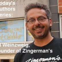 Today's Authors Series: Ari Weinzweig, Founder of Zingerman's