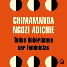 Todos deberamos ser feministas