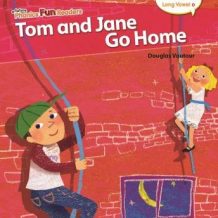 Tom and Jane Go Home