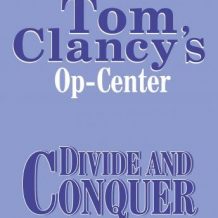 Tom Clancy's Op-Center #7: Divide and Conquer