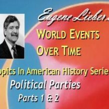 Topics in American History Series: Political Parties