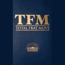 Total Frat Move