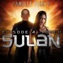 Touch: Sulan, Episode 4