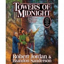 Towers of Midnight: Book Thirteen of The Wheel of Time