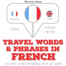 Travel words and phrases in French