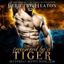 Treasured by a Tiger (Eternal Mates Paranormal Romance Series Book 14)