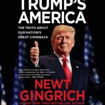 Trump's America: The Truth about Our Nation's Great Comeback