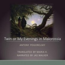 Twin or My Evenings in Malorossia