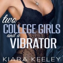 Two College Girls and a Vibrator