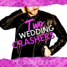 Two Wedding Crashers (The Dating by Numbers Series Book 2)