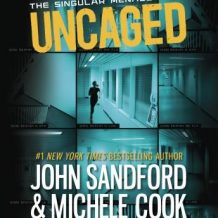 Uncaged (The Singular Menace, 1)