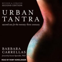 Urban Tantra, Second Edition: Sacred Sex for the Twenty-First Century