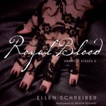 Vampire Kisses 6: Royal Blood