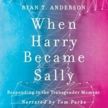 When Harry Became Sally: Responding to the Transgender Moment