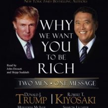 Why We Want You to Be Rich: Two Men, One Message