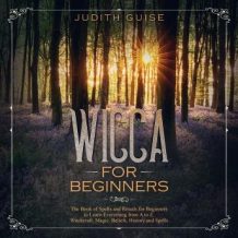 Wicca for Beginners