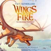 Wings of Fire Book One: The Dragonet Prophecy