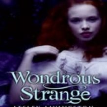 Wondrous Strange