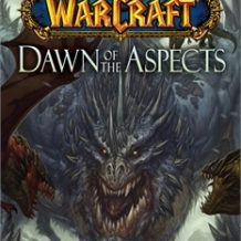 World of Warcraft: Dawn of the Aspects