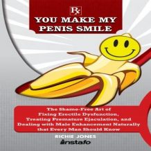You Make My Penis Smile