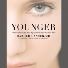 Younger: The Breakthrough Anti-Aging Method for Radiant Skin