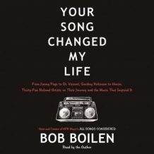 Your Song Changed My Life: From Jimmy Page to St. Vincent, Smokey Robinson to Hozier, Thirty-Five Beloved Artists on Their Journey and the Music That Inspired It