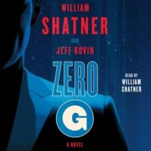 Zero-G: Book 1: A Novel